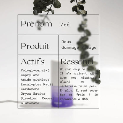 N°2 Gommage Doux Visage - Facial Peeling